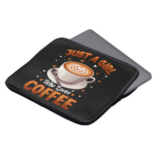 Just A Girl Who Loves Coffee Laptop Sleeve