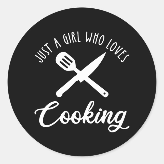 Just A Girl Who Loves Cooking Classic Round Sticker (Front)