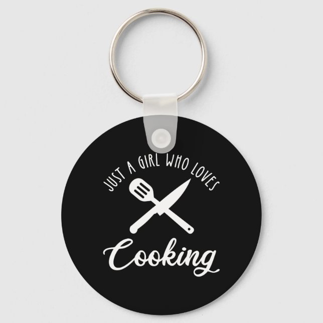 Just A Girl Who Loves Cooking Key Ring (Front)