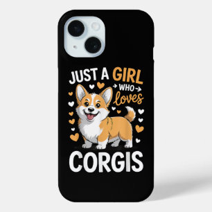 Just A Girl Who Loves Corgis iPhone 15 Case