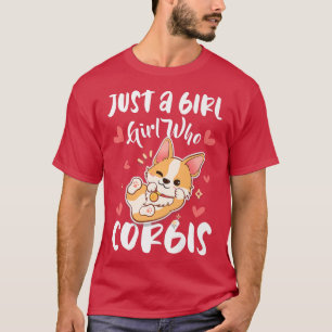 Just A Girl Who Loves Corgis Cute Corgi969 T-Shirt
