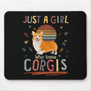 Just A Girl Who Loves Corgis Funny Corgi Mouse Mat