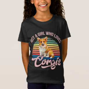 Just a girl who loves Corgis funny dog design for T-Shirt
