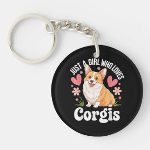 Just a girl who loves Corgis Key Ring