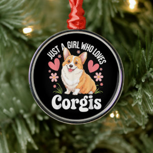 Just a girl who loves Corgis Metal Tree Decoration