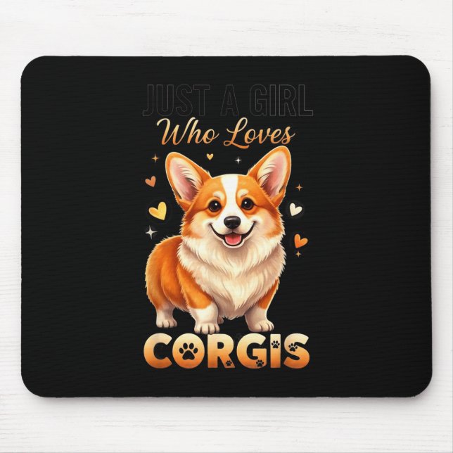 Just A Girl Who Loves Corgis  Mouse Mat (Front)