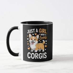 Just A Girl Who Loves Corgis Mug