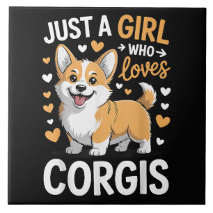 Just A Girl Who Loves Corgis Tile