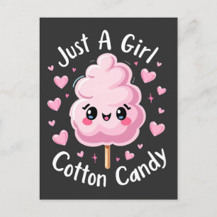 Just a Girl Who Loves Cotton Candy Postcard