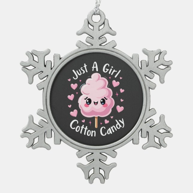Just a Girl Who Loves Cotton Candy Snowflake Pewter Christmas Ornament (Front)