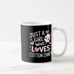 Just A Girl Who Loves Cotton Candy Sticks Cones Fl Coffee Mug
