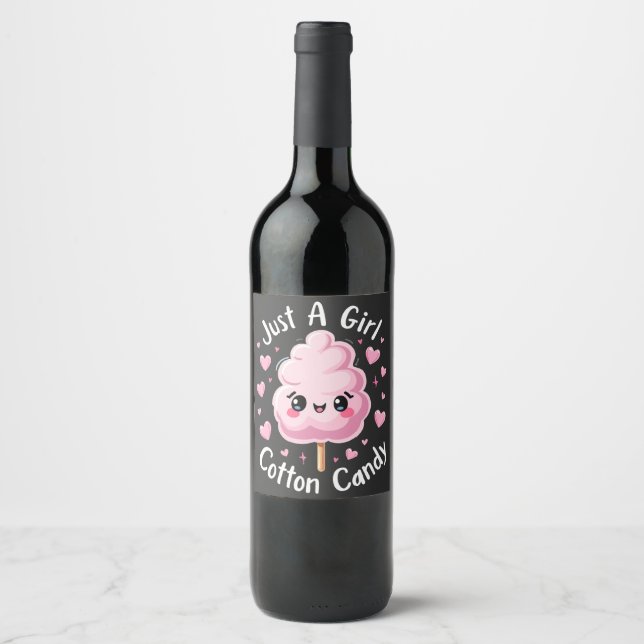 Just a Girl Who Loves Cotton Candy Wine Label (Front)