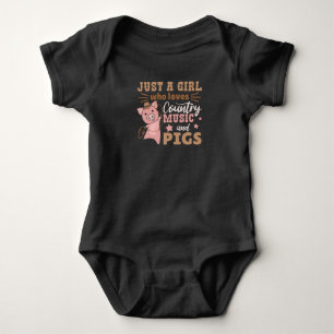 Just A Girl Who Loves Country Music And Pigs Baby Bodysuit