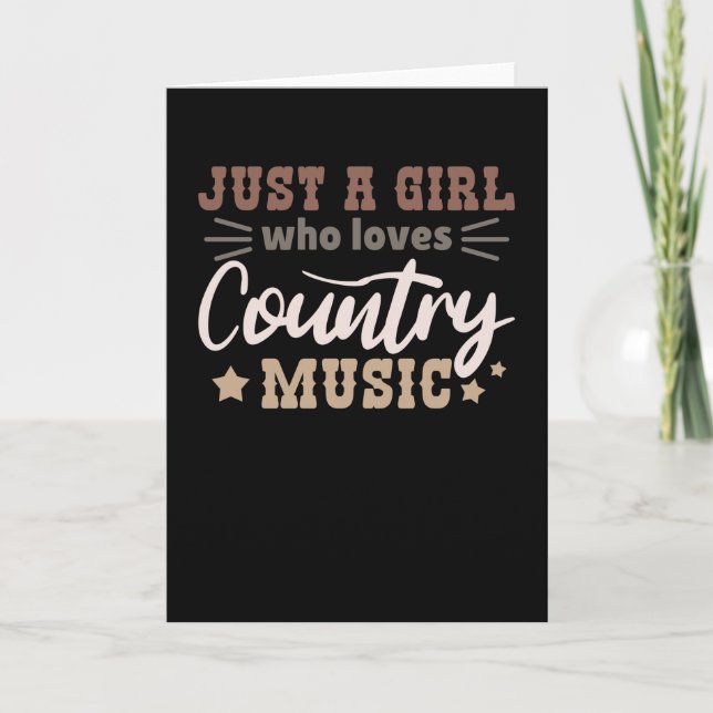 Just A Girl Who Loves Country Music Card (Front)