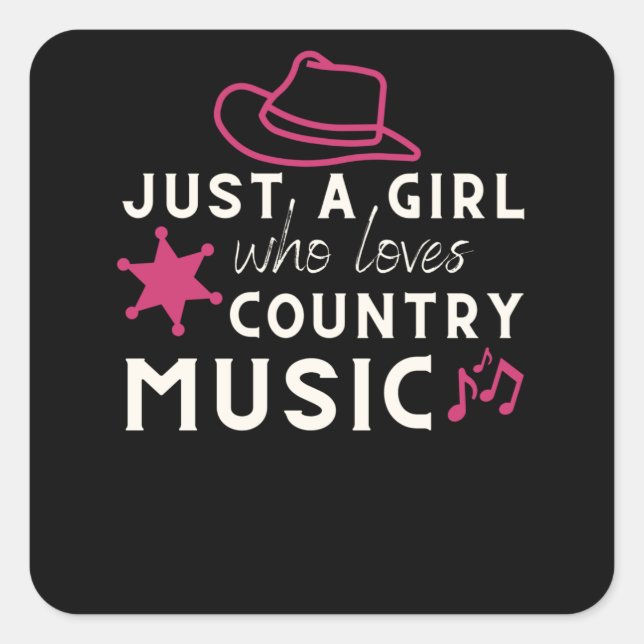 Just A Girl Who Loves Country Music Square Sticker (Front)