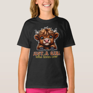 Just A Girl Who Loves Cow Highland Lover Gift T-Shirt
