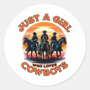 Just a girl who loves cowboys classic round sticker
