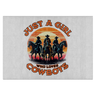 Just a girl who loves cowboys cutting board