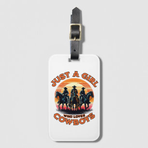 Just a girl who loves cowboys luggage tag