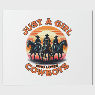 Just a girl who loves cowboys wrapping paper