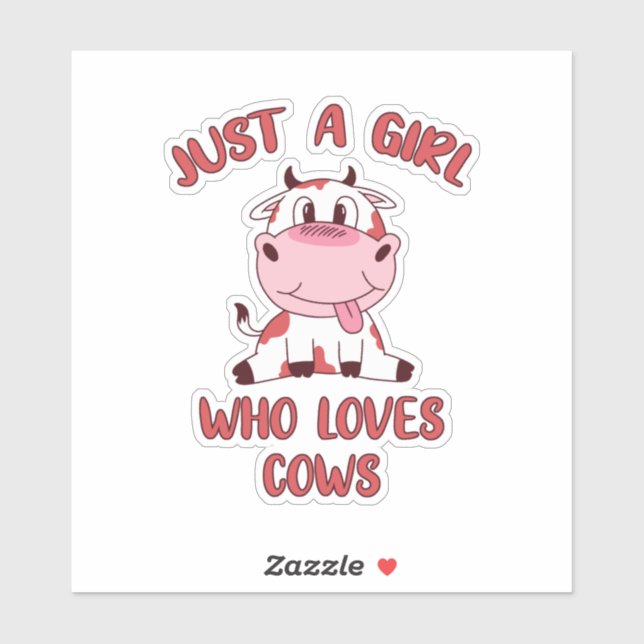 Just A Girl Who Loves Cows (Sheet)