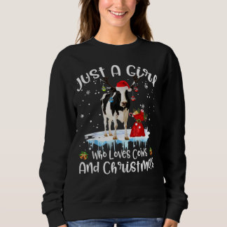 Just A Girl Who Loves Cows And Christmas Ugly Sweatshirt