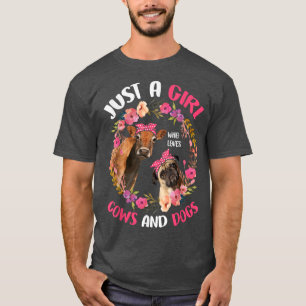 Just A Girl Who Loves Cows And Dogs Cute Farmer Fl T-Shirt