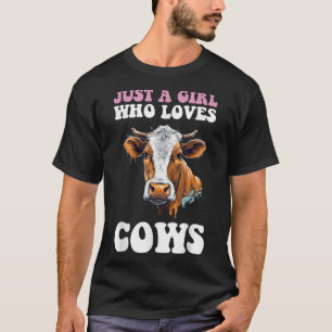 Just A Girl Who Loves Cows Animal Lover T-Shirt