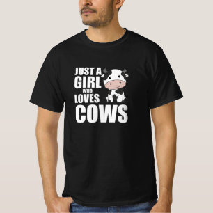 Just A Girl Who Loves Cows Cow Farm Calf T-Shirt