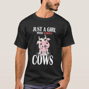 Just A Girl Who Loves Cows Cows Baby Cow Calf Cow  T-Shirt