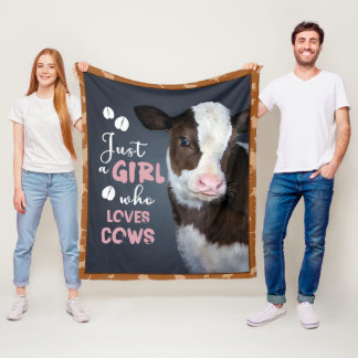 Just a girl who loves cows fleece blanket
