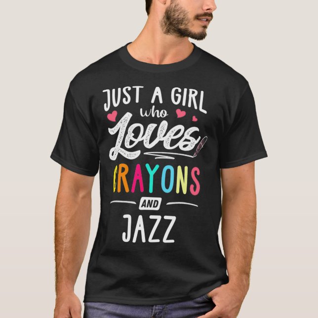 Just A Girl Who Loves Crayons And Jazz Kids T-Shirt (Front)