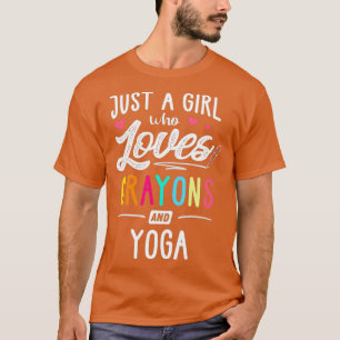 Just A Girl Who Loves Crayons And Yoga Kids T-Shirt