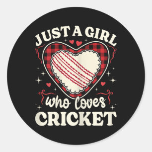 Just A Girl Who Loves Cricket Teen Girls Kids Cric Classic Round Sticker