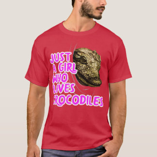 Just A Girl Who Loves Crocodiles T-Shirt