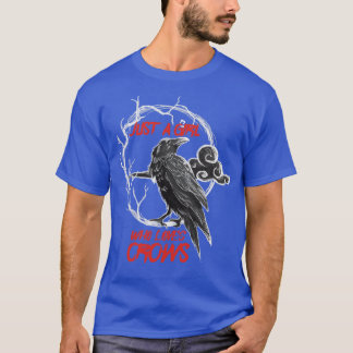 Just A Girl Who Loves Crows T-Shirt