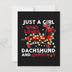 Just A Girl Who Loves Dachshund And Christmas Card
