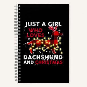 Just A Girl Who Loves Dachshund And Christmas Notebook
