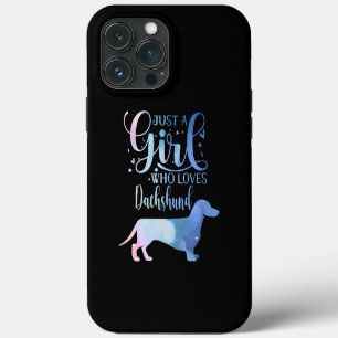 Just A Girl Who Loves Dachshund Dog Lover Female iPhone 13 Pro Max Case