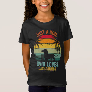 Just A Girl Who Loves Dachshunds Dachshund lover T-Shirt