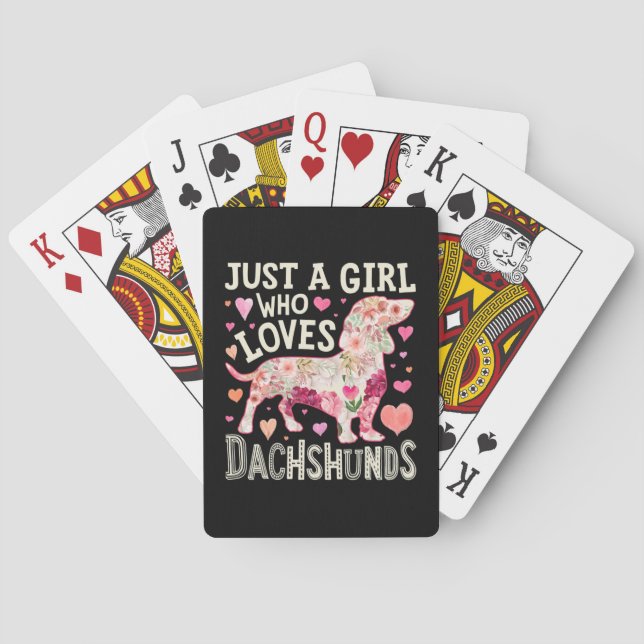 Just A Girl Who Loves Dachshunds Dog Playing Cards (Back)