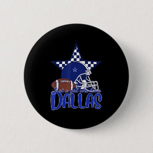 Just A Girl Who Loves Dallas Tee For Women Mum Kid 6 Cm Round Badge