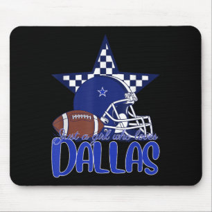 Just A Girl Who Loves Dallas Tee For Women Mum Kid Mouse Mat
