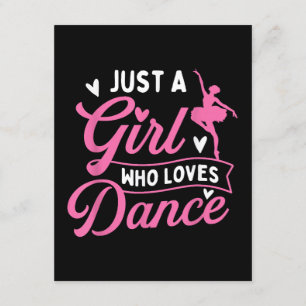 Just A Girl Who Loves Dance - Dancer Dancing Lover Enclosure Card