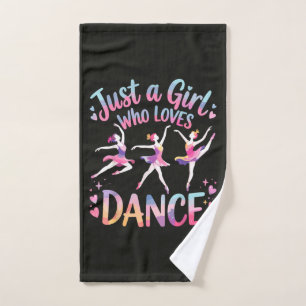 Just a Girl Who Loves Dance Hand Towel