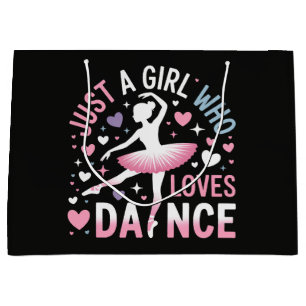 Just a Girl who Loves Dance Large Gift Bag