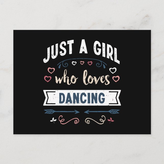 Just a Girl who loves Dancing Funny Gifts Postcard (Front)
