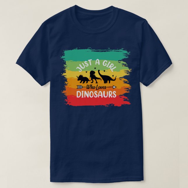 Just a girl who loves Dinosaurs 9 h T-Shirt (Design Front)