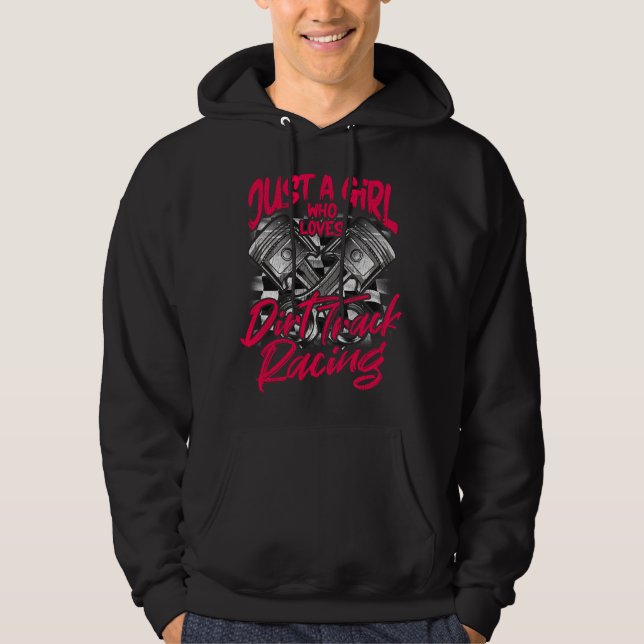 Just a Girl who Loves Dirt Track Racing Women Hoodie (Front)