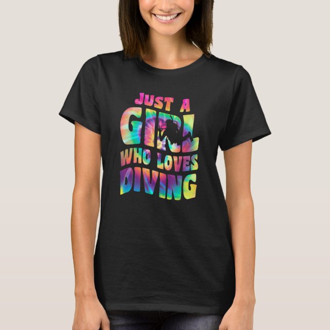 Just A Girl Who Loves Diving Apparel Dive Scuba Di T-Shirt (Front)